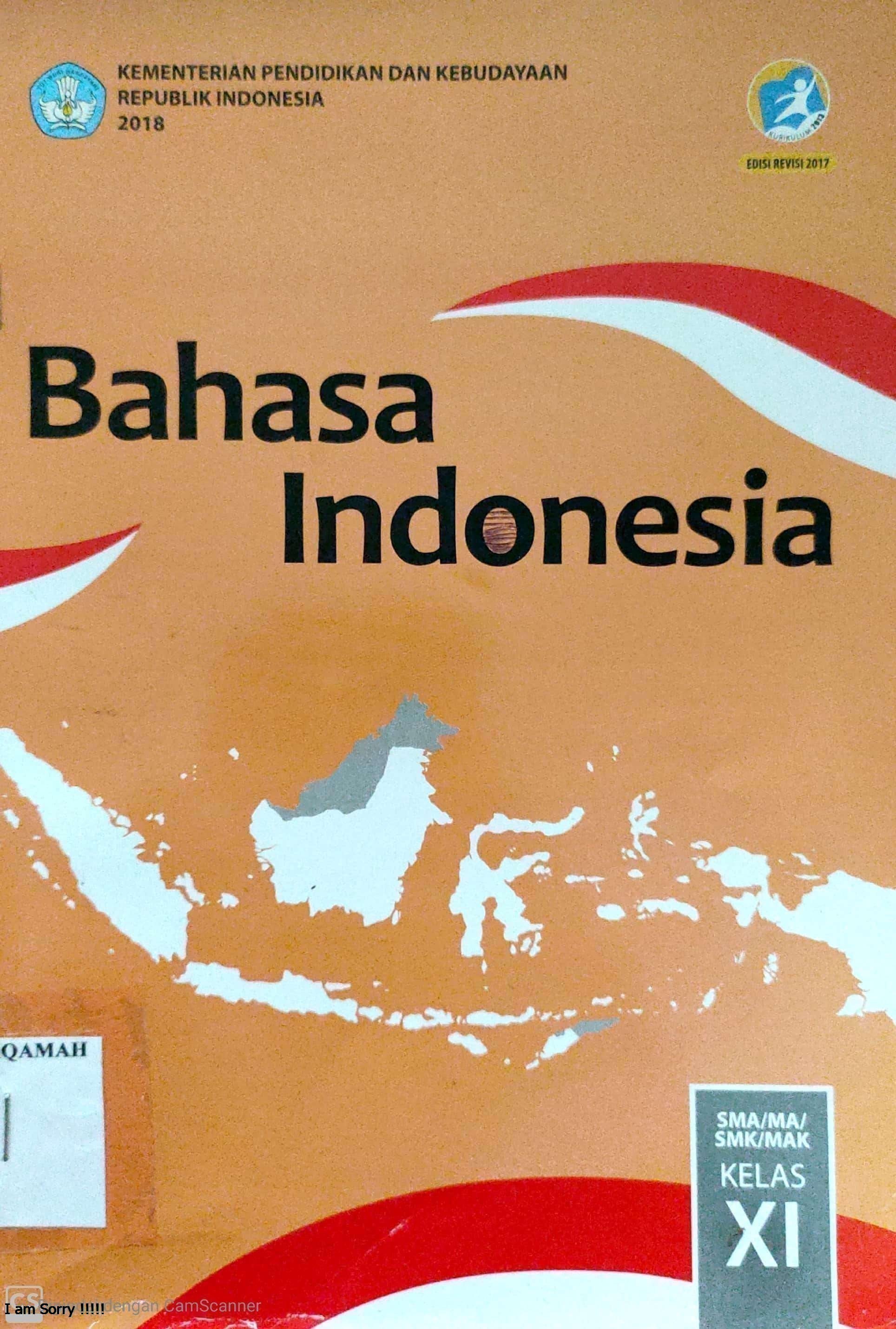Bahasa Indonesia Kelas XI SMA/MA/SMK/MAK