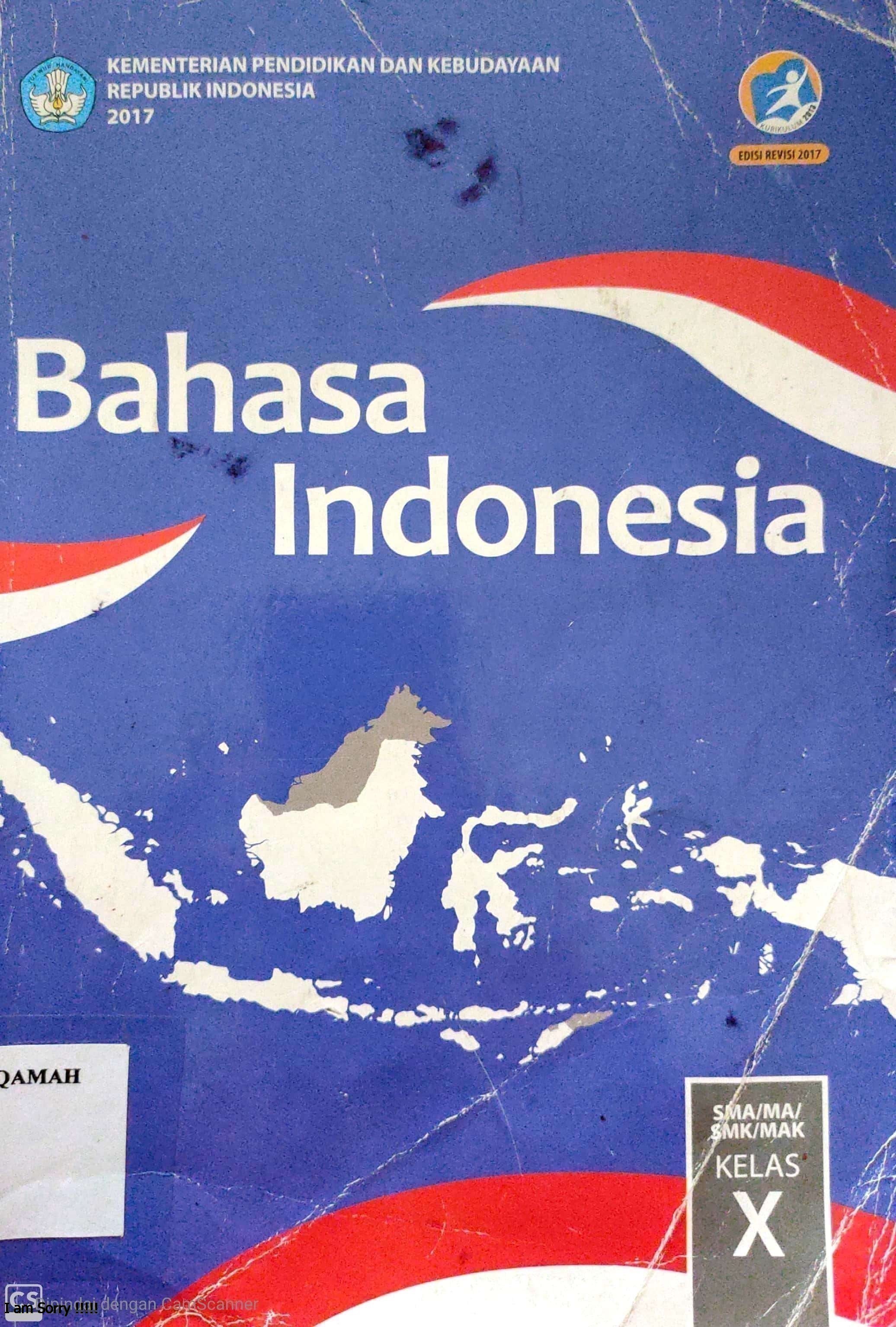 Bahasa Indonesia Kelas X SMA/MA/SMK/MAK