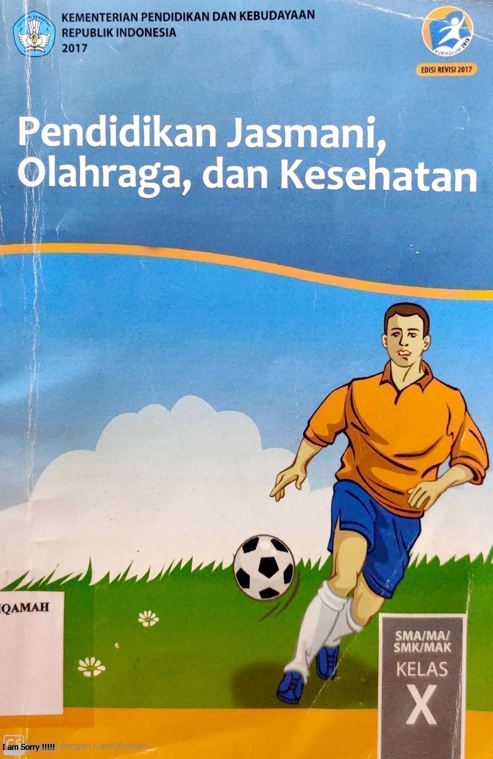 Pendidikan Jasmani Olahraga dan Kesehatan SMA/MA/SMK/MAK Kelas X